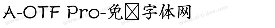 A-OTF Pro字体转换
